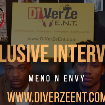 Di-VerZe E.N.T — Meno N Envy | INTERVIEW | FROM THE GROUND UP W/ Dj Ray