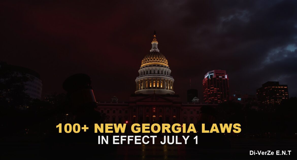 Georgia new laws July 2026 - Georgia State Capitol gold dome Atlanta with 100+ new laws in effect July 1