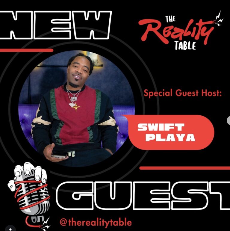 The Reality Table special guest host Swift Playa — show photography and videography by Rijoun Murphy (DJ Ray) of Di-VerZe E.N.T
